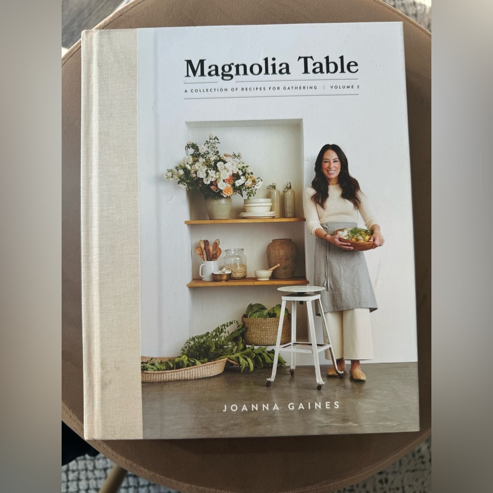 Magnolia Table Cook Book by Joanna Gaines
